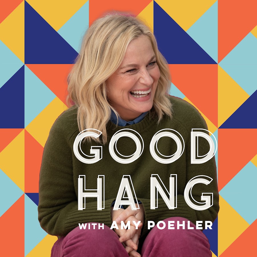 Good Hang with Amy Poehler channel photo